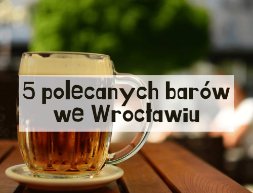 Gdzie napić się dobrego piwa we Wrocławiu ?