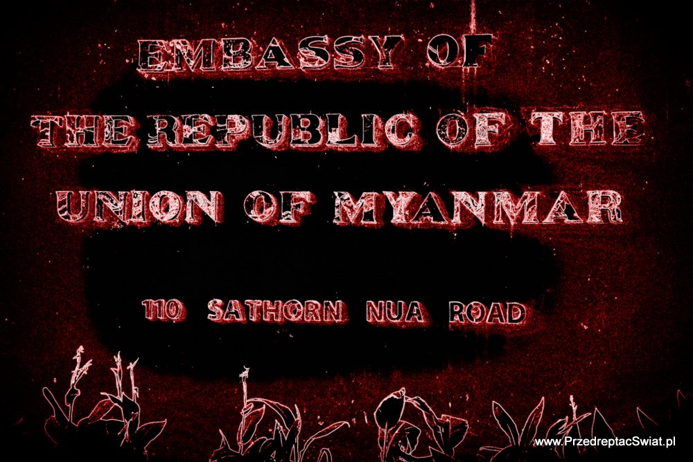 Wizy do Birmy - wizy do Mjanmy w Ambasadzie w Bangkoku