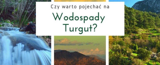 Okolice Turun i Icmeler - wodospady Turgut