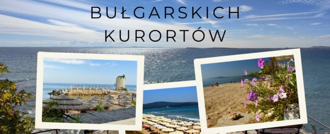 Kurorty w Bułgarii - top 10