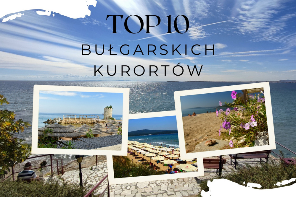 Kurorty w Bułgarii - top 10