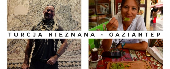 Zwiedzanie Turcji - Czy warto pojechać do Gaziantep