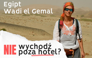 Egipt - ciekawe miejsca w okolicach Marsa Alam. Czy warto odwiedzić Wadi el Gemal?